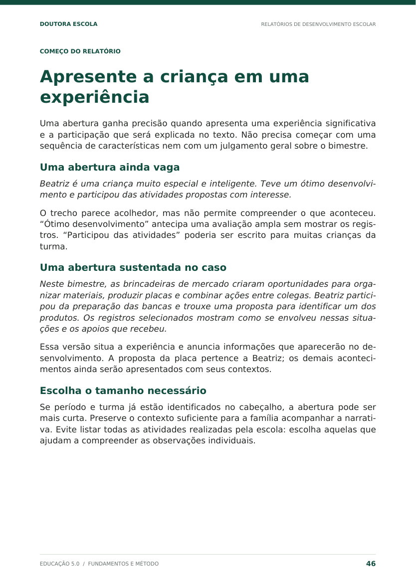 Página 46 do livro: Apresente a criança em uma experiência, com duas aberturas comentadas